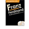 KNJIGA PLAY GUITAR WITH FRANZ FERDINAND